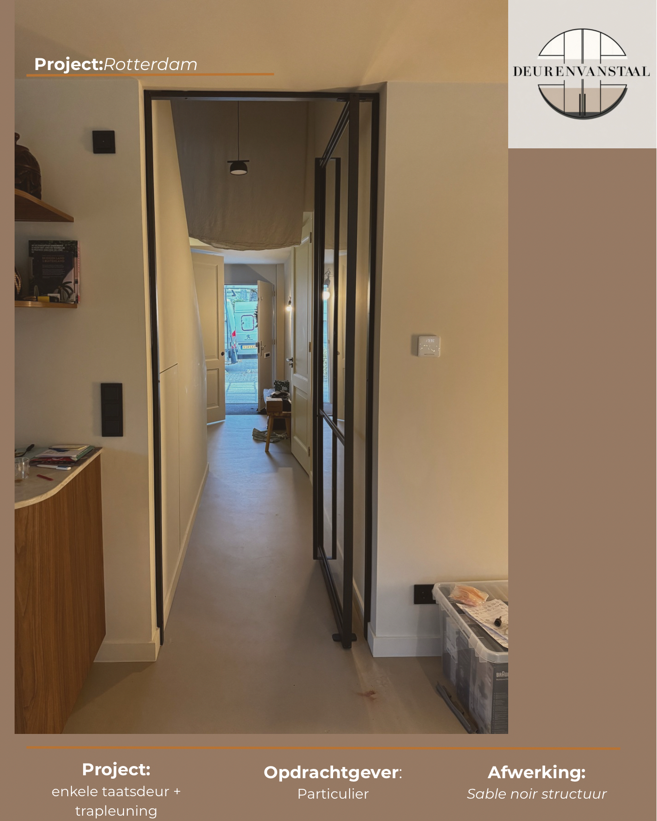 Stalen binnendeur & trapleuning in Sable Noir – Rotterdam
